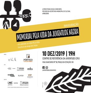 INAUGURAÇÃO - MEMORIAL PELA VIDA DA JUVENTUDE NEGRA