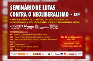 SEMINÁRIO DE LUTAS CONTRA O NEOLIBERALISMO - DF - 2023