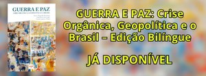 GUERRA E PAZ Crise Orgânica, Geopolítica e o Brasil – Edição Bilíngue.jpg