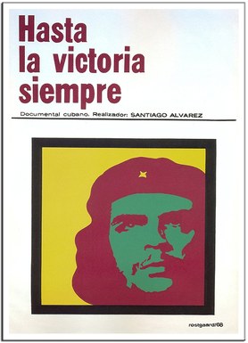 Hasta la Victoria Siempre Santiago Álvarez