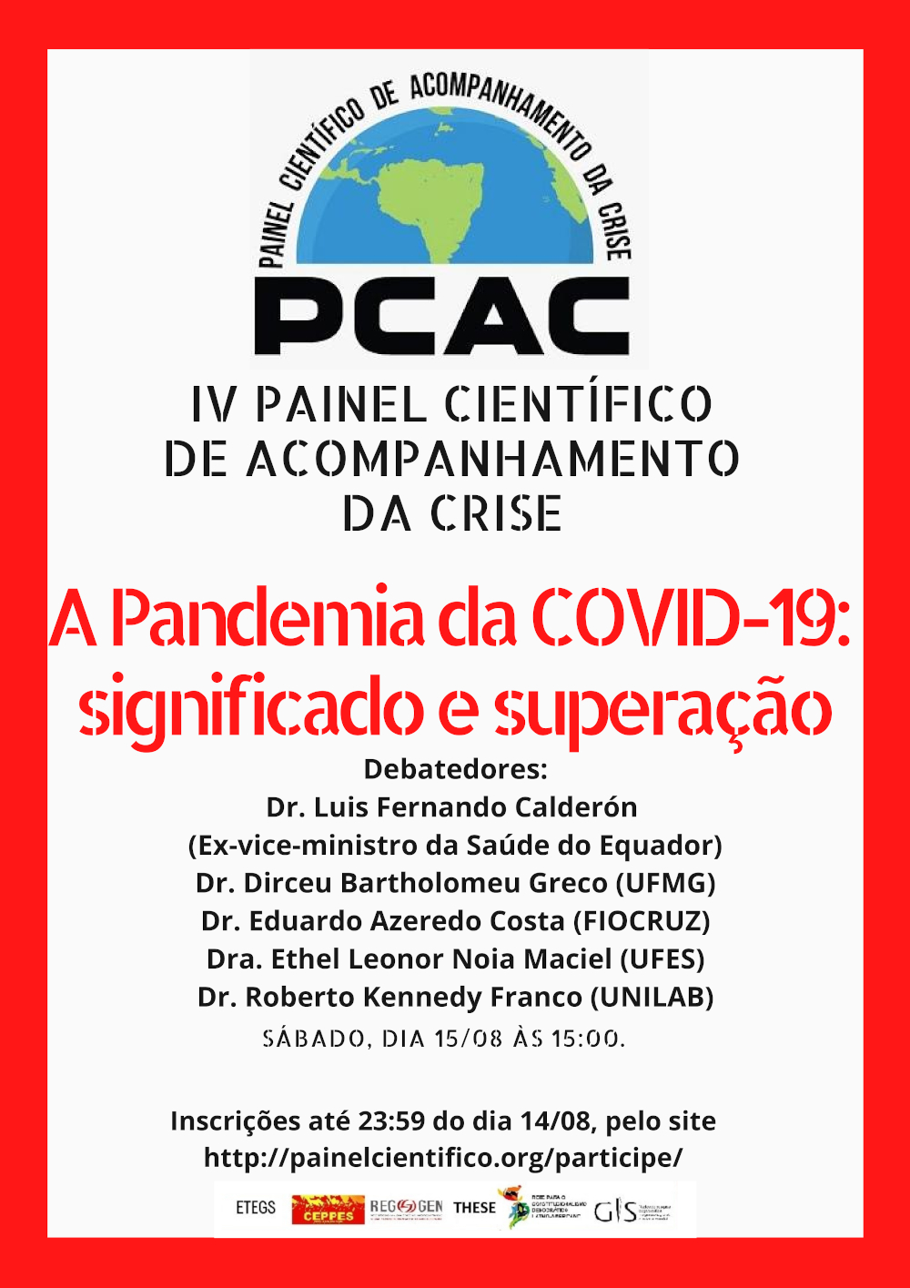 IV Painel Científico de Acompanhamento da Crise