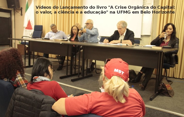 Lancamento A Crise Organica do capital em BH