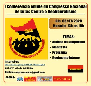 I Conferência online do Congresso Nacional de Lutas Contra o Neoliberalismo