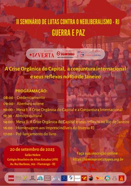 II Seminario de Lutas contra o Neoliberalismo - GUERRA e PAZ - RJ