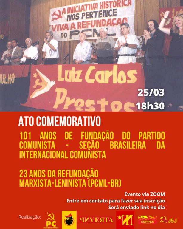 23 anos da Refundação do Partido Comunista Marxista-Leninista (PCML-BR)