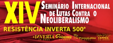 XIV Seminario de Lutas Contra o Neoliberalismo
