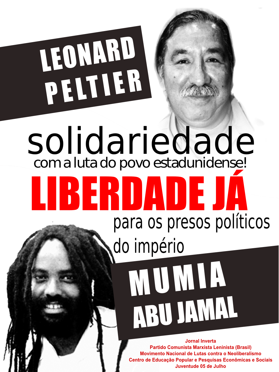 Liberdade para Peltier e Mumia