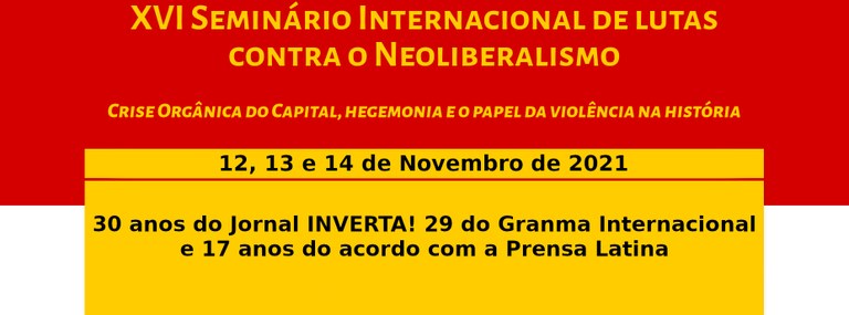 Banner XVI Seminário de Lutas contra o Neoliberalismo